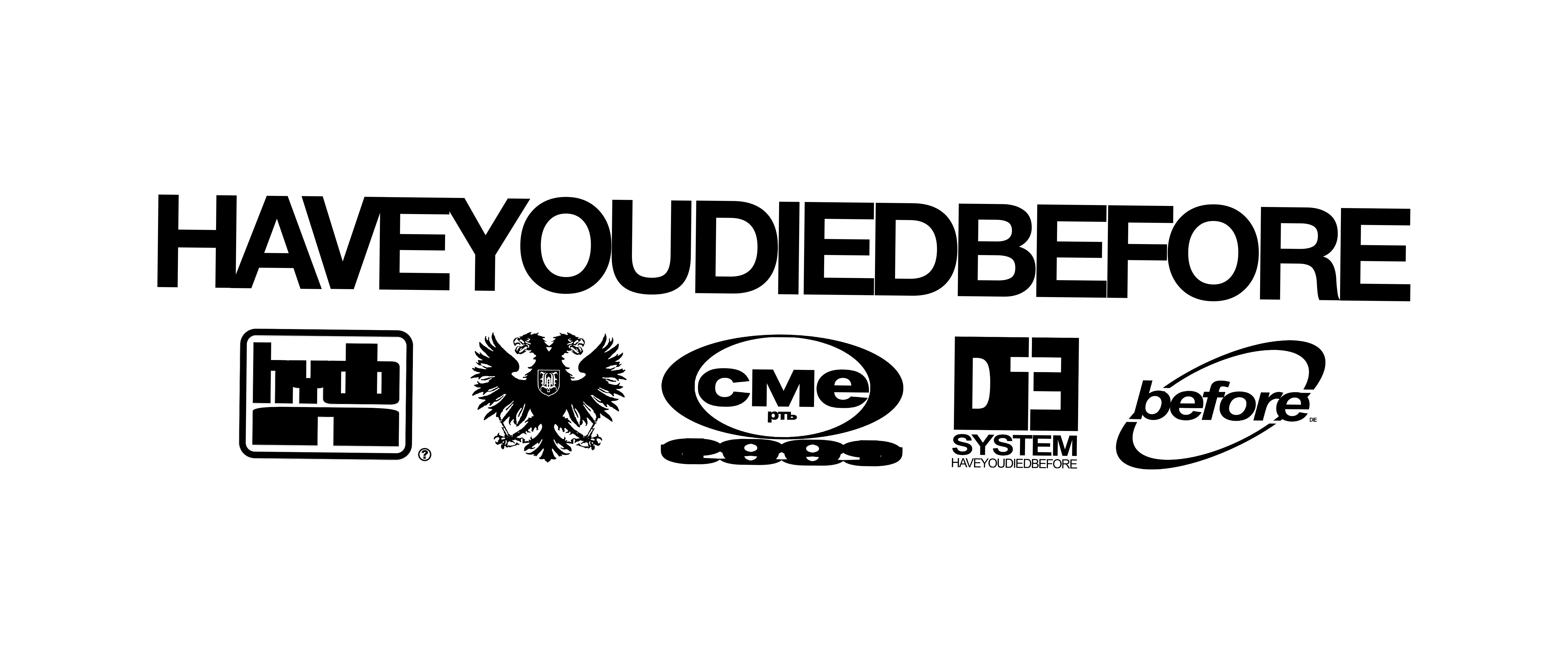 HAVEYOUDIEDBEFORE – haveyoudiedbefore